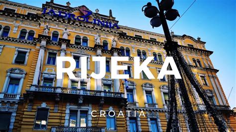 Rijeka, Croatia Video guide, 6 min. .
